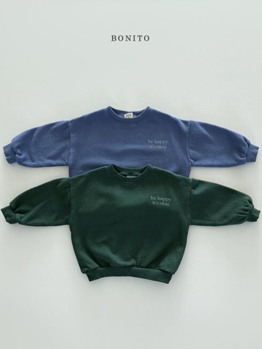 Be Happy Sweatshirt