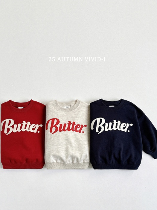 Butter Sweatshirt Butter Sweatshirt