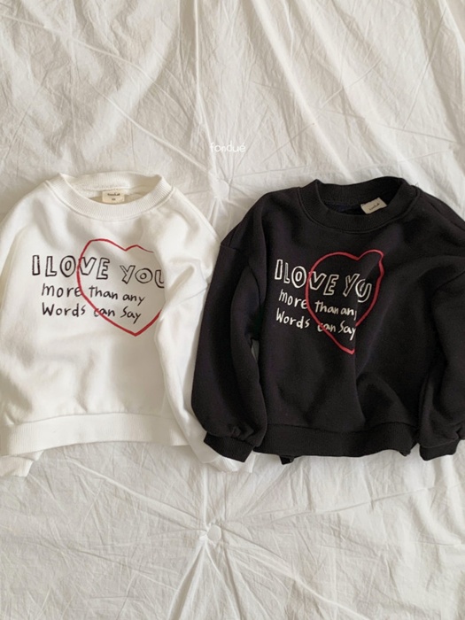 I Love You Sweatshirt (with Mom) I Love You Sweatshirt (with Mom)