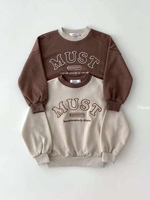 Must Sweatshirt Must Sweatshirt