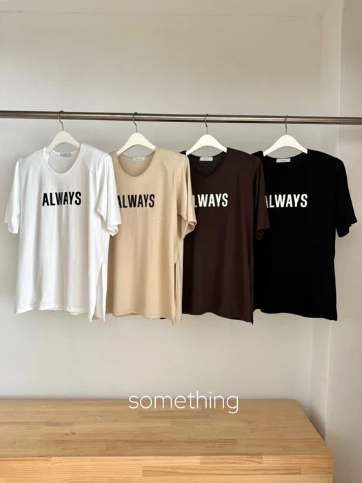Always Tee Always Tee