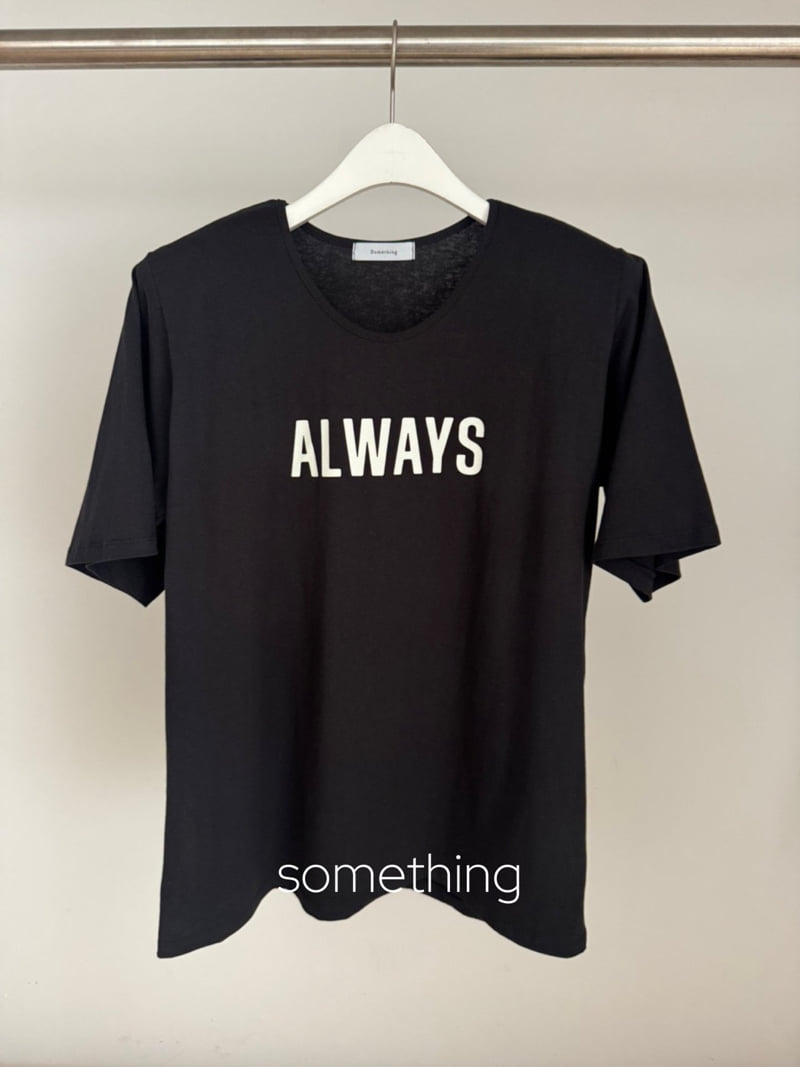Something - Korean Women Fashion - #womensfashion - Always Tee - 5