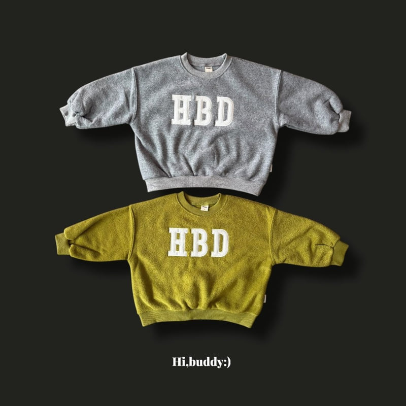 Hi buddy - Korean Children Fashion - #childofig - Birthday Sweatshirt - 12