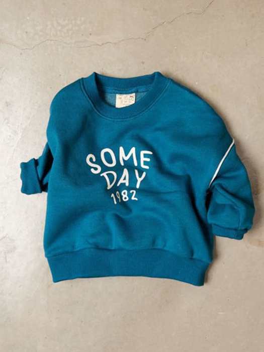Someday Sweatshirt Someday Sweatshirt