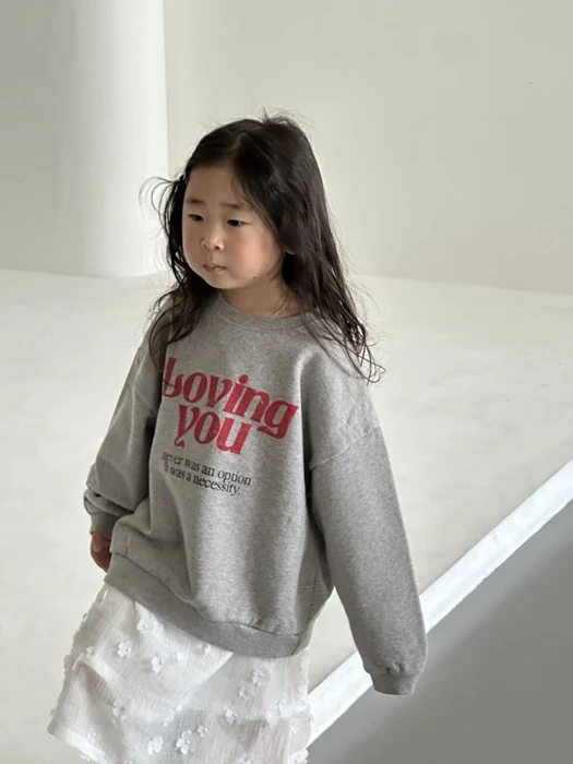 Loving You Sweatshirt