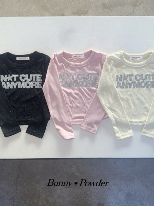 Not-Cute Tee Not-Cute Tee