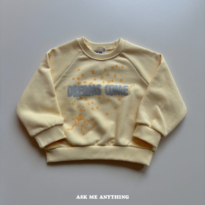 Ask Me Anything - Korean Children Fashion - #littlefashionista - Dream Sweatshirt - 12