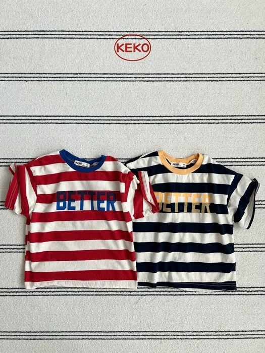 K Better Tee K Better Tee