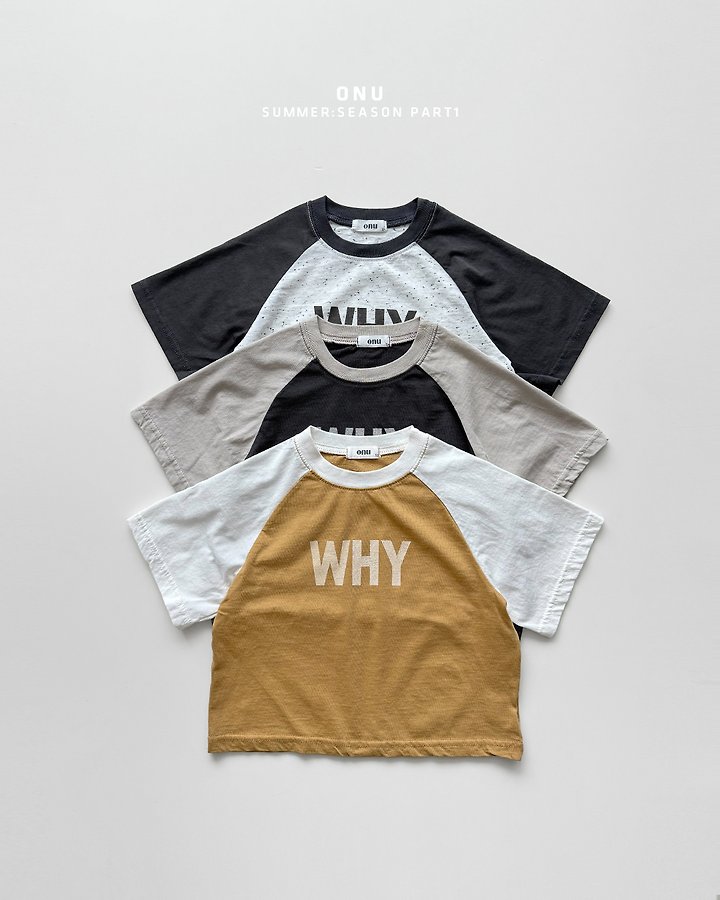 Onu - Korean Children Fashion - #Kfashion4kids - WHY Raglan Tee