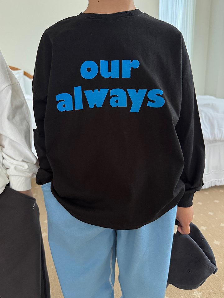 Our - Korean Children Fashion - #discoveringself - Always Tee - 12